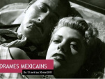 Mélodrames mexicains, cinémathèque française