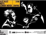 Allez Allez, Steve Nolan, Clement Meyer, Get The Curse, Social Club