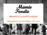 Brunch Mamie Foodie à la Gaité Lyrique