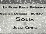 Solia x Julia Cinna en Concert Au Paris Paris Club