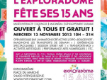 15 ANS DE L'EXPLORADÔME