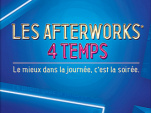 Afterworks les 4 Temps 