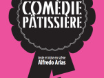 comédie pâtissière