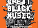 Exposition Great Black Music à la Cité de la Musique