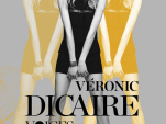 Véronic Dicaire, Voices au Grand Rex