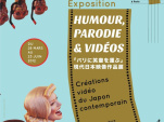 Festival humour Maison du Japon Paris, Festival Humour Parodies Vidéos Maison du Japon Paris, Exposition Maison du Japon Paris