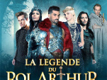 La légende du Roi Arthur, la comédie musicale au Palais des Congrès