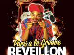 PARIS A LE GROOVE : LE RÉVEILLON SPÉCIAL ANNÉES 90