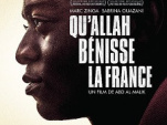 Qu'Allah bénisse la France : découvrez la bande-annonce