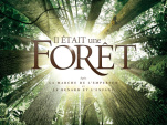 Masterclass et Projection de "Il était une forêt"  : gagnez vos invitations! 