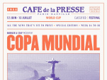 Coupe du Monde de foot 2014 au Café de la Presse 