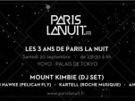 Paris  La Nuit : 3 ans au Yoyo avec Mount Kimbie en DJ Set