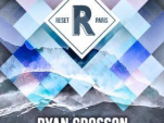 Reset 3 au Pavillon Vendôme avec Ryan Crosson x Shaun Reeves 