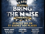 Festival OÜI FM Bring The Noise 2014 au Divan du Monde et au Point Ephémère