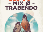 ARTE Mix Ø Trabendo : gagne ta place ! 