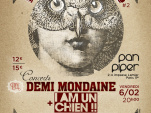 Demi Mondaine et I am un Chien ! en concert au Pan Piper : gagne ta place !