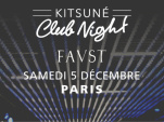 Kitsuné Club Night au Faust