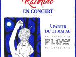 Katerine en concerts au Flow à Paris