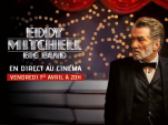 Eddy Mitchell - Big Band en direct au cinéma