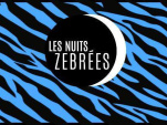 Les Nuits Zébrées de Radio Nova à La Bellevilloise