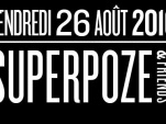 Superpoze & Friends au club Nuits Fauves