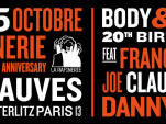 Body & Soul feat François K, Joe Claussell, Danny Krivit au Club Nuits Fauves