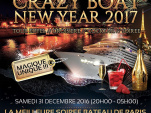 Réveillon 2017 à Paris : Crazy Boat Tour Eiffel Croisière VIP New Year 2017 au River's King