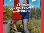 Saint Valentin 2018 au Point Ephémère : Les 21 Quarts d'Heure Américains 