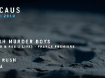 Blocaus au T7 Paris avec British Murder Boys