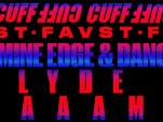 CUFF x Faust avec Amine Edge & DANCE