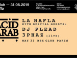 La Hafla au Rex Club avec Acid Arab