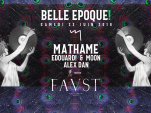 Belle Epoque! au Faust avec Mathame