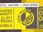 Motel Machine x Demi-Monde avec Kasper Marott et Eliott Litrowski
