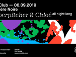 Lumière Noire au Rex Club : Superpitcher & Chloé All Night Long