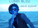 Lundi Bleu avec Anja Sugar au Faust