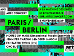 Paris/Berlin : les 10 ans d'ARTE Concert à La Machine