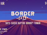 14 juillet 2020 à Border City avec SNTS