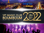 Réveillon du nouvel an 2022 : Magic Club Boum Boum