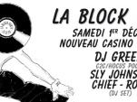 Block Party au Nouveau Casino avec DJ Greem, Chief, Rocé et Sly Johnson