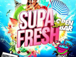 SUPA FRESH (Summer 2014)