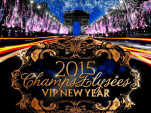 VIP NEW YEAR « CHAMPS-ELYSEES 2015 »