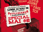 Soirée, Ullmann karaoke, Social Club, Special mai 68
