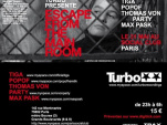 Soirée, Paris, Social Club, Escape From the Main Room, Tiga, Popof, Max Pask, Thomas Von Party