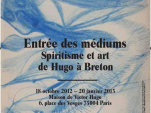 Entrée des Médiums, Spiritisme et art d’Hugo à Breton