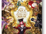 Alice de l'autre côté du miroir : premier extrait disponible !