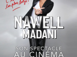 Nawell Madani, son spectacle "C’est moi la plus belge !" au cinéma !