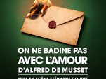On ne badine pas avec l'amour d'Alfred de Musset au Théâtre de Poche Montparnasse