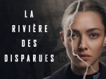 La Rivière des Disparues : une série policière avec Amanda Seyfried