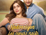 Nadaaniyan : Les cœurs naïfs – Une comédie romantique pleine de surprises