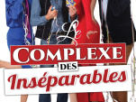 Le Complexe des inséparables à l’Apollo Théâtre